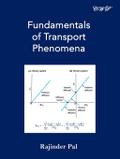Fundamentals of Transport Phenomena