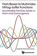 FROM BESSEL TO MULTI-INDEX MITTAG-LEFFLER FUNCTIONS