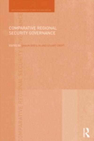 Comparative Regional Security Governance