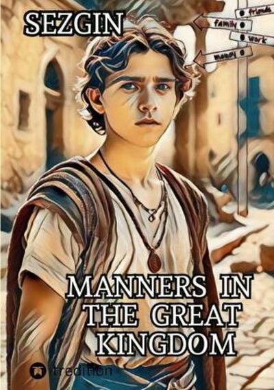 Manners  in  the  Great  Kingdom