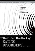 The Oxford Handbook of Eating Disorders