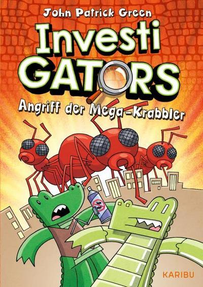 InvestiGators - Angriff der Mega-Krabbler