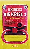 Ich krieg die Krise 2. Bd.2