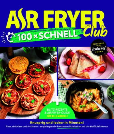 AIR FRYER 100 x schnell
