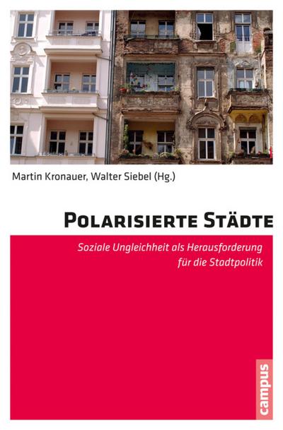 Polarisierte Städte