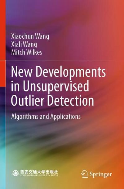 New Developments in Unsupervised Outlier Detection