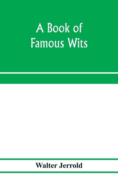 A book of famous wits