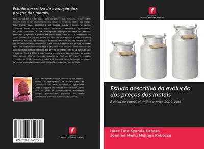 Estudo descritivo da evolução dos preços dos metais - Isaac Toto Kyanda Kaboza