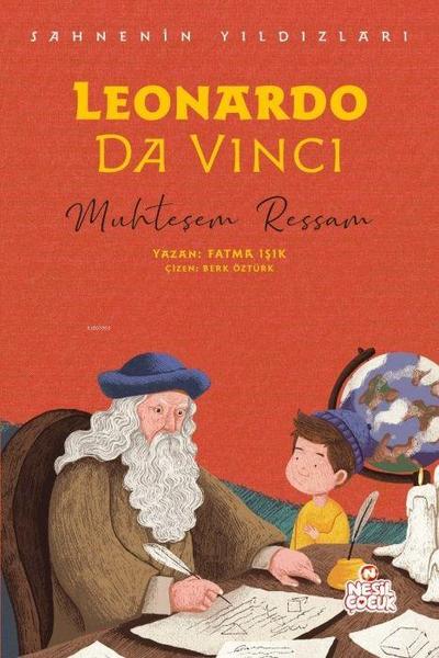 Leonardo Da Vinci - Muhtesem Ressam