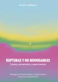 RUPTURAS Y NO MONOGAMIAS