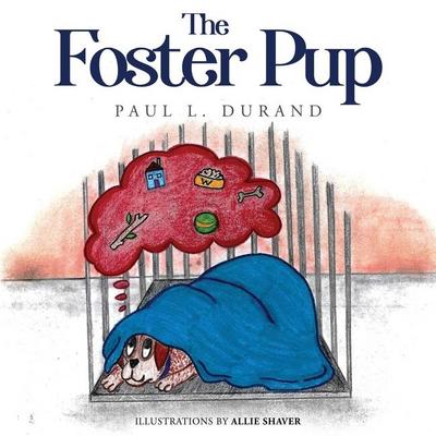 The Foster Pup