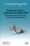 Socialización política y configuración de subjetividades