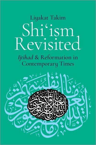 Shi’ism Revisited