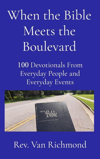 When the Bible Meets the Boulevard
