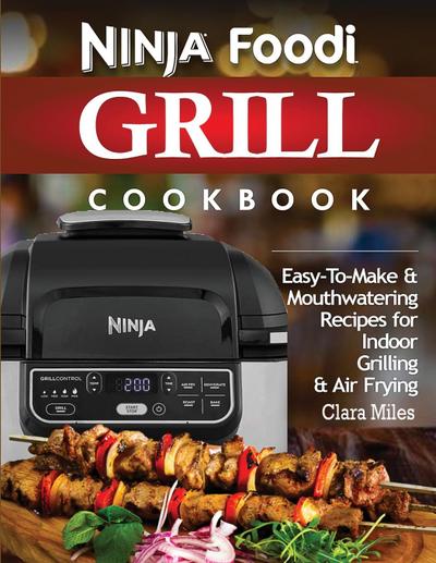 NINJA FOODI GRILL COOKBOOK