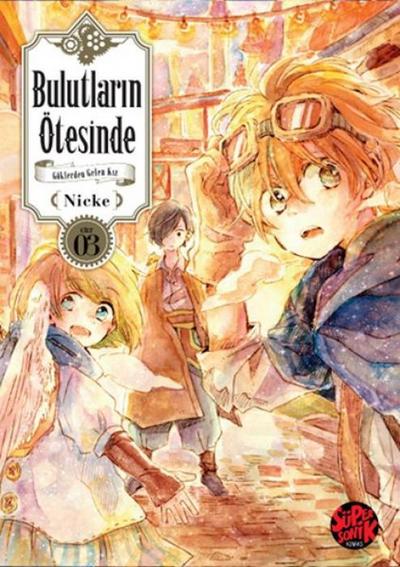 Bulutlarin Ötesinde - Göklerden Gelen Kiz Cilt 3