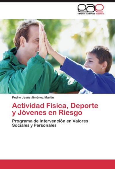 Actividad Fisica, Deporte y Jovenes en Riesgo