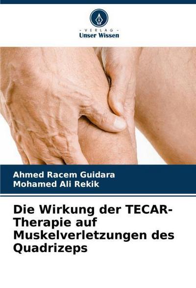 Die Wirkung der TECAR-Therapie auf Muskelverletzungen des Quadrizeps