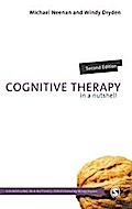 Cognitive Therapy in a Nutshell