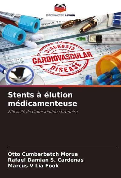 Stents à élution médicamenteuse