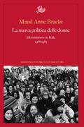 La nuova politica delle donne