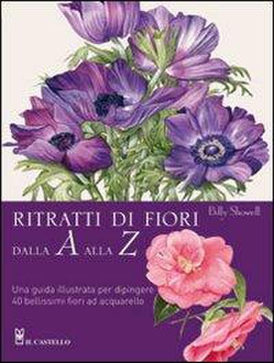 Ritratti di fiori dalla A alla Z