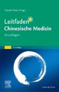 Leitfaden Chinesische Medizin - Grundlagen von Claudia Focks | Buch