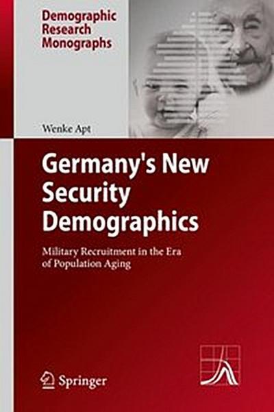 Germany’s New Security Demographics