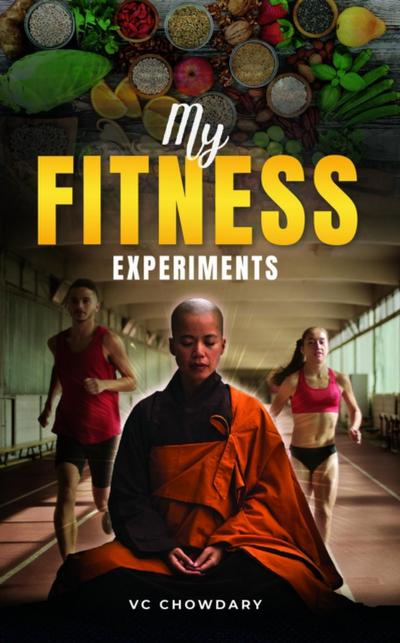 My Fitness Experiments