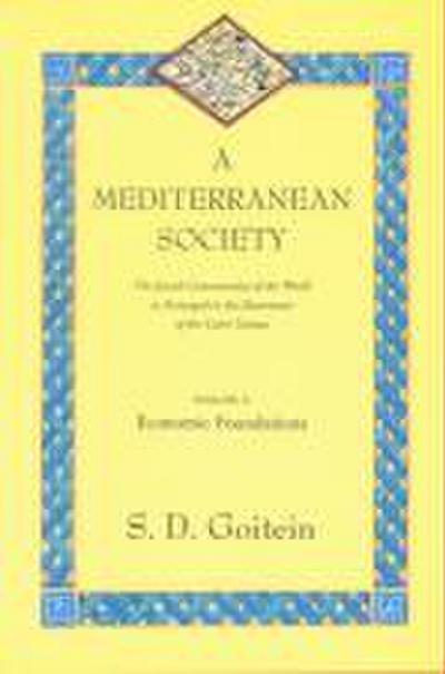 A Mediterranean Society, Volume I