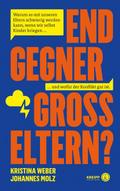 Endgegner Großeltern?