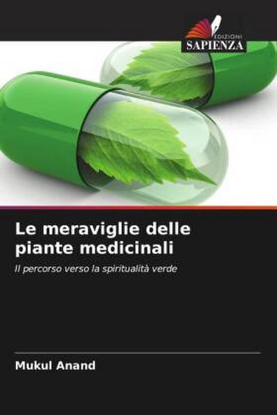 Le meraviglie delle piante medicinali