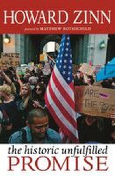 The Historic Unfulfilled Promise