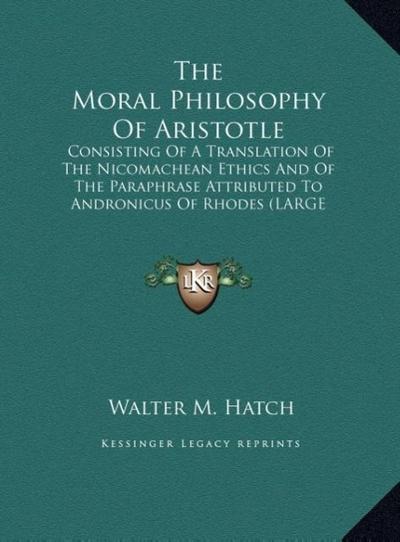 The Moral Philosophy Of Aristotle