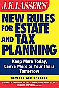 J.K. Lasser’s New Rules for Estate and Tax Planning