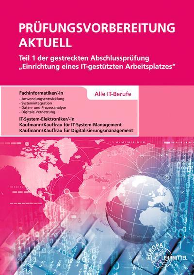 Prüfungsvorbereitung aktuell Teil 1 der gestreckten Abschlussprüfung