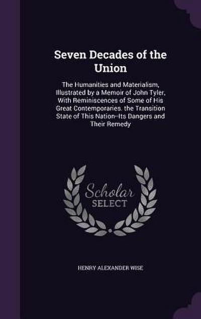 Seven Decades of the Union