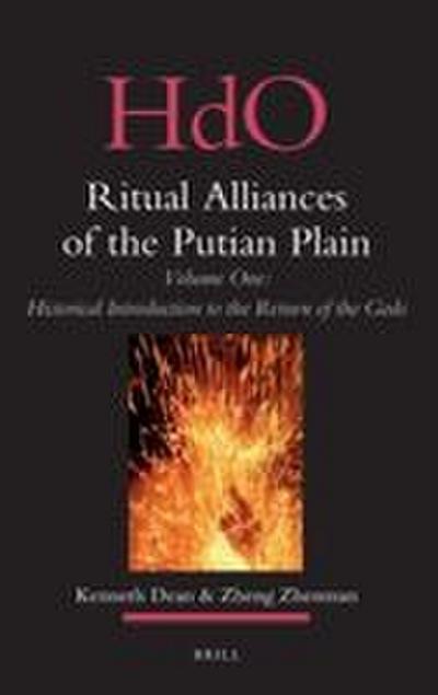 Ritual Alliances of the Putian Plain. Volume One