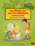 Der Dino, der aus dem Museum verschwand