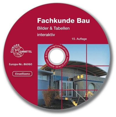 Fachkunde Bau - Bilder & Tabellen interaktiv, CD-ROM Einzellizenz