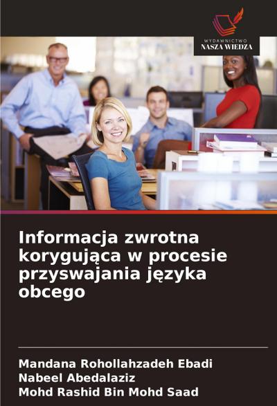 Informacja zwrotna koryguj¿ca w procesie przyswajania j¿zyka obcego