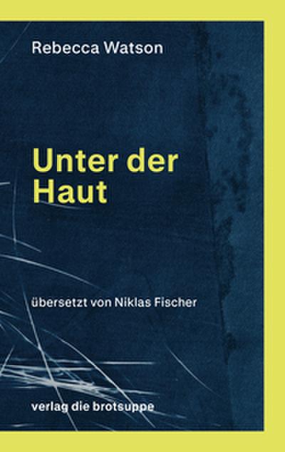 Unter der Haut