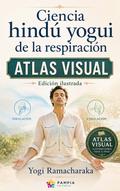 Ciencia hindú yogui de la respiración