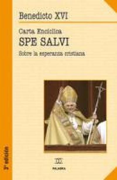 Carta encíclica "Spe salvi" sobre la esperanza cristiana