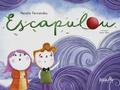 Escapulou
