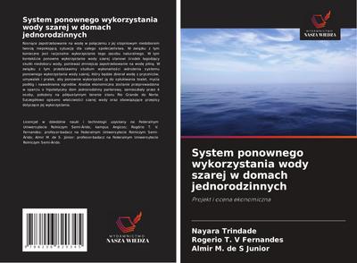 System ponownego wykorzystania wody szarej w domach jednorodzinnych