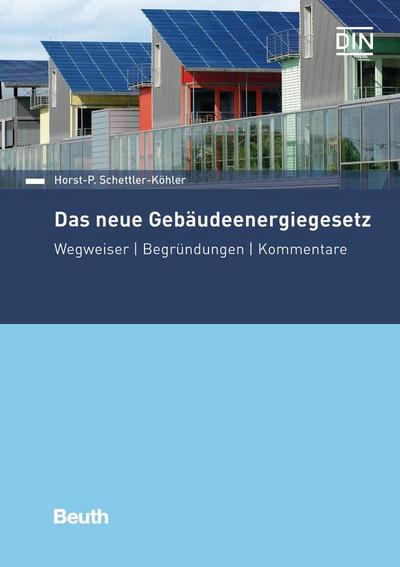 Das neue Gebäudeenergiegesetz