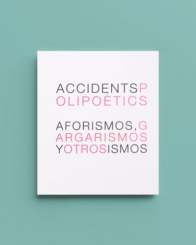 Aforismos, gargarismos y otros ismos