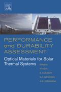 Performance and Durability Assessment: