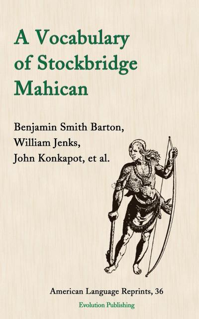 A Vocabulary of Stockbridge Mahican